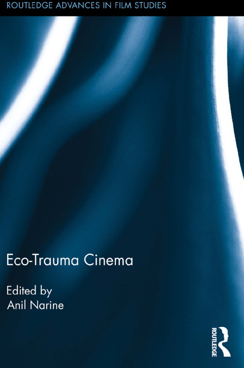 Cover image for book Eco-Trauma Cinema