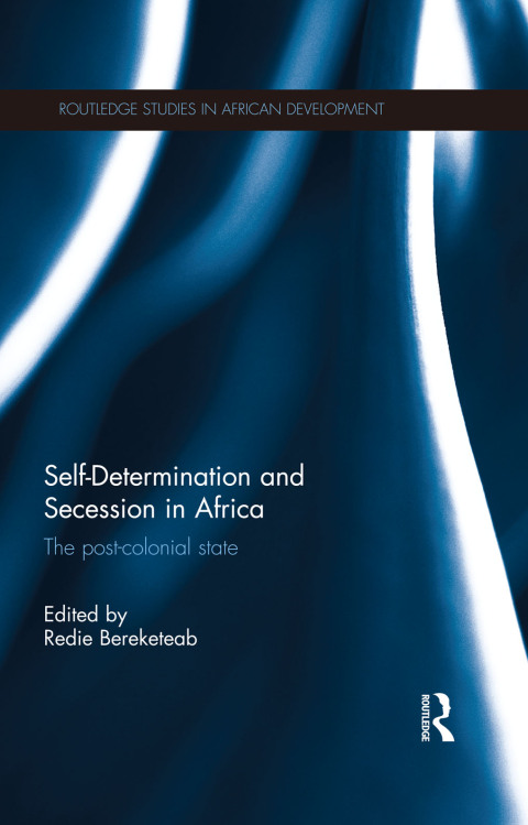 Cover image for book Self-Determination and Secession in Africa