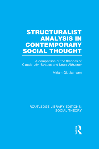 Structuralist Analysis in Contemporary Social Thought