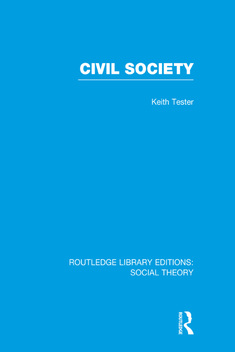 Cover image for book Civil Society (RLE Social Theory)