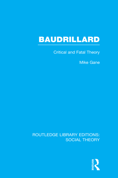 Cover image for book Baudrillard (RLE Social Theory)