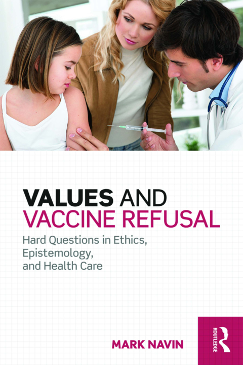 Cover image for book Values and Vaccine Refusal
