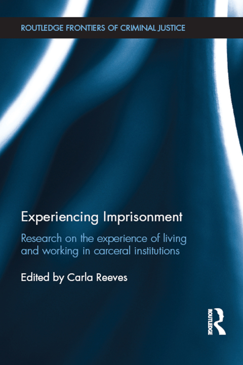 Cover image for book Experiencing Imprisonment