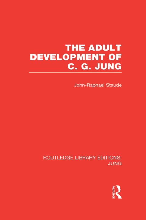 Cover image for book The Adult Development of C.G. Jung