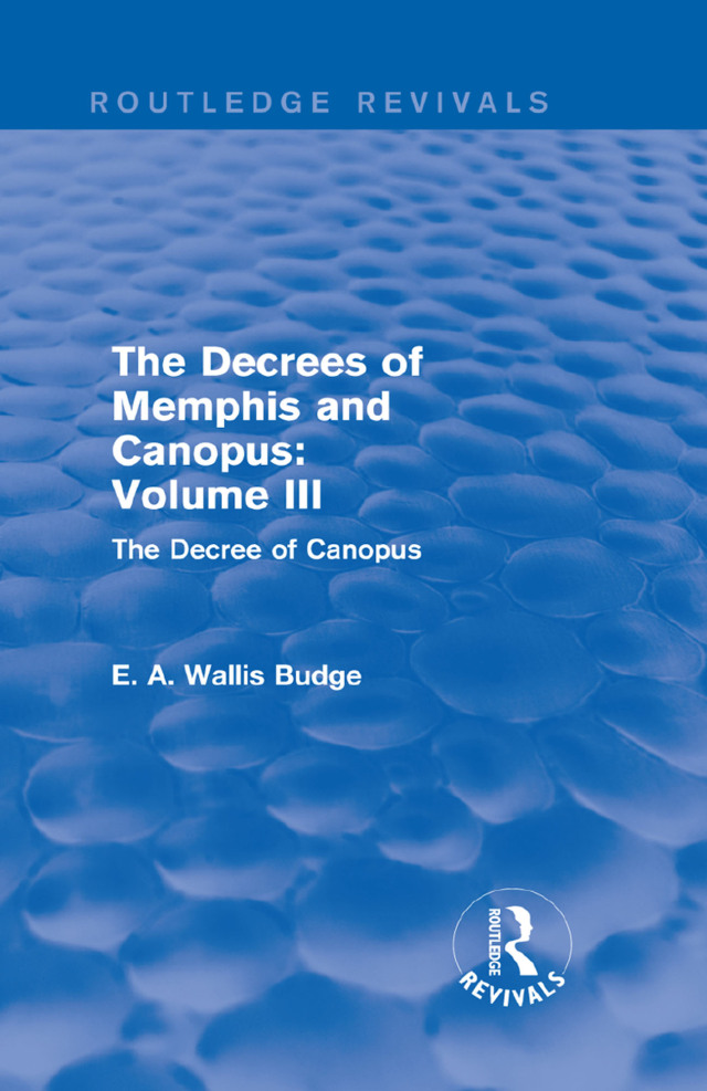 The Decrees of Memphis and Canopus: Vol. III (Routledge Revivals)