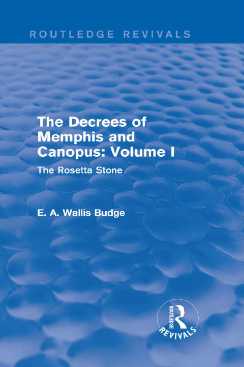 Cover image for book The Decrees of Memphis and Canopus: Vol. I (Routledge Revivals)
