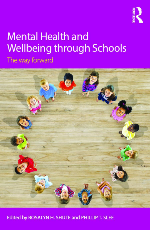 Cover image for book Mental Health and Wellbeing through Schools