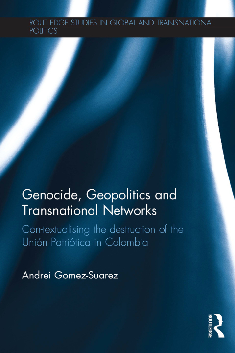 Cover image for book Genocide, Geopolitics and Transnational Networks