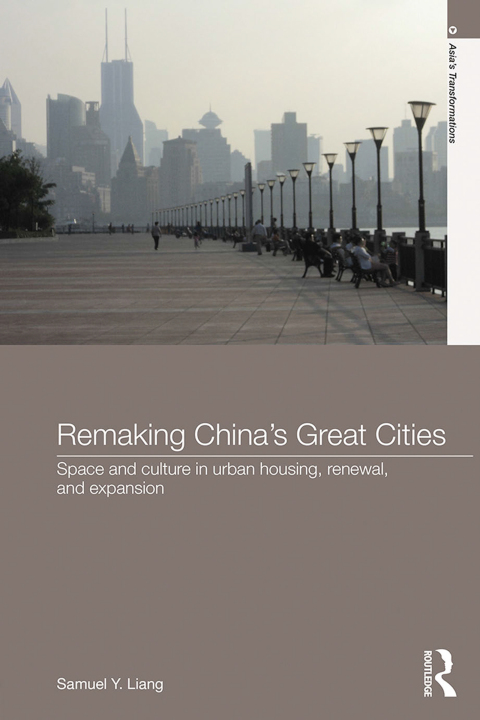 Cover image for book Remaking China's Great Cities