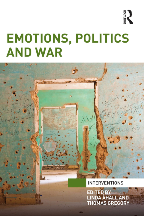 Cover image for book Emotions, Politics and War