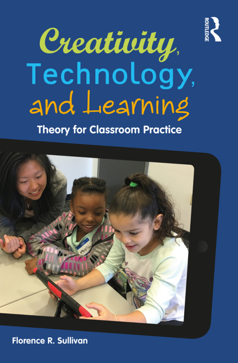 Cover image for book Creativity, Technology, and Learning