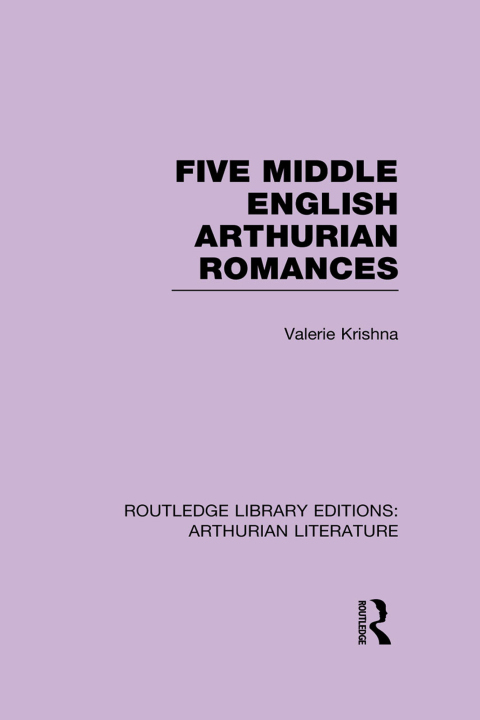 Cover image for book Five Middle English Arthurian Romances