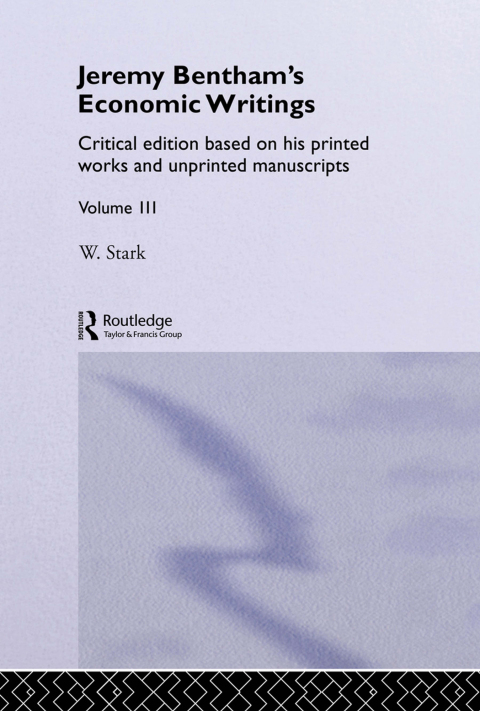 Cover image for book Jeremy Bentham's Economic Writings