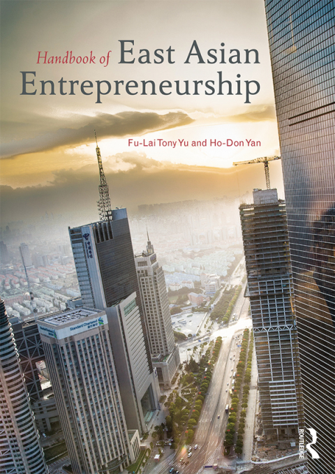 Handbook of East Asian Entrepreneurship 