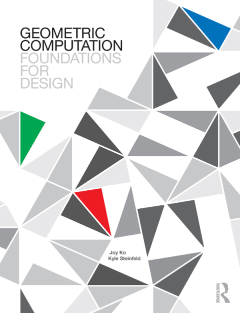 Cover image for book Geometric Computation: Foundations for Design