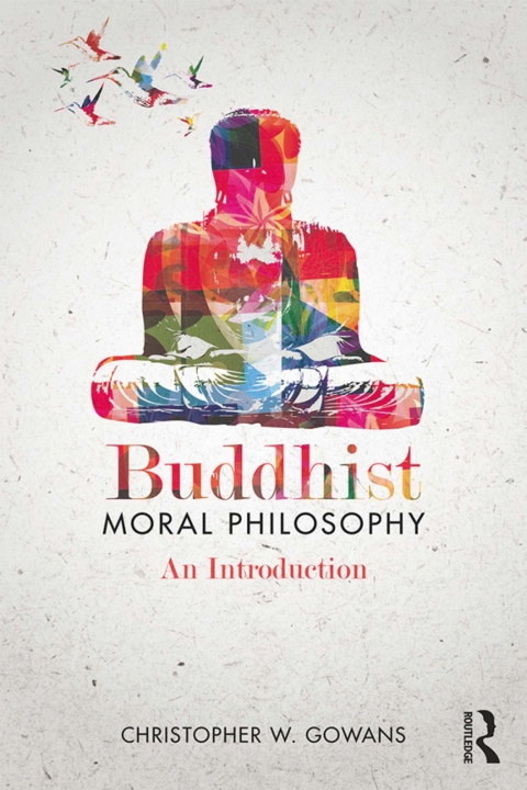 Cover image for book Buddhist Moral Philosophy