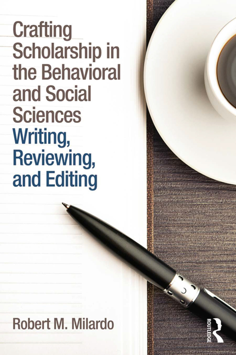 Cover image for book Crafting Scholarship in the Behavioral and Social Sciences