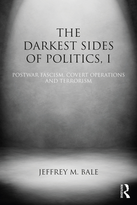Cover image for book The Darkest Sides of Politics, I