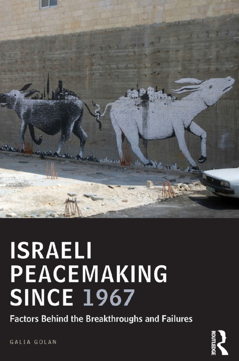 Cover image for book Israeli Peacemaking Since 1967