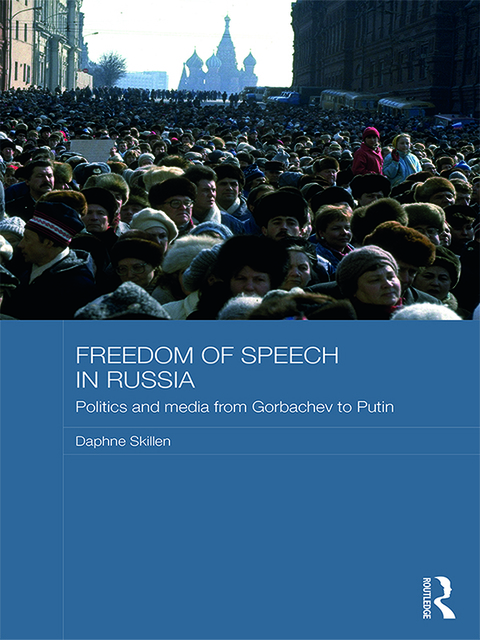 Cover image for book Freedom of Speech in Russia