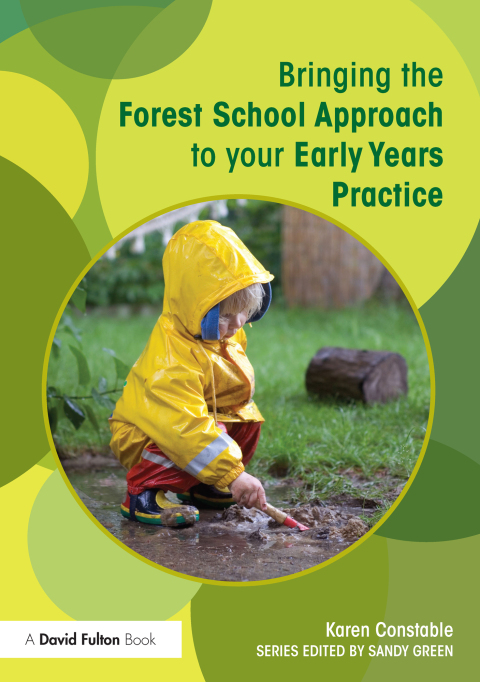 Cover image for book Bringing the Forest School Approach to your Early Years Practice
