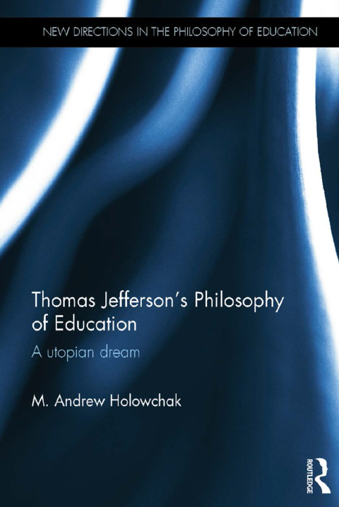 Cover image for book Thomas Jefferson's Philosophy of Education