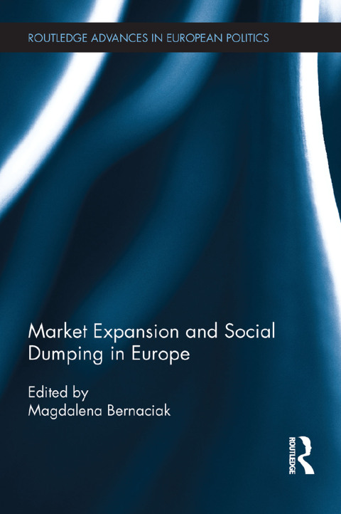 Cover image for book Market Expansion and Social Dumping in Europe