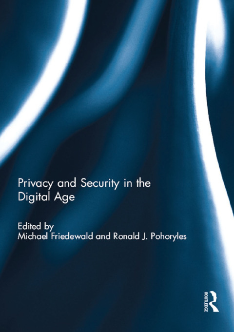 Cover image for book Privacy and Security in the Digital Age