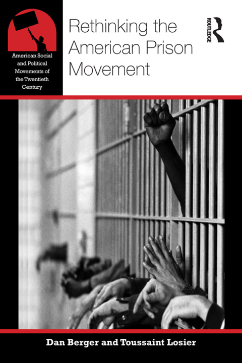 Cover image for book Rethinking the American Prison Movement