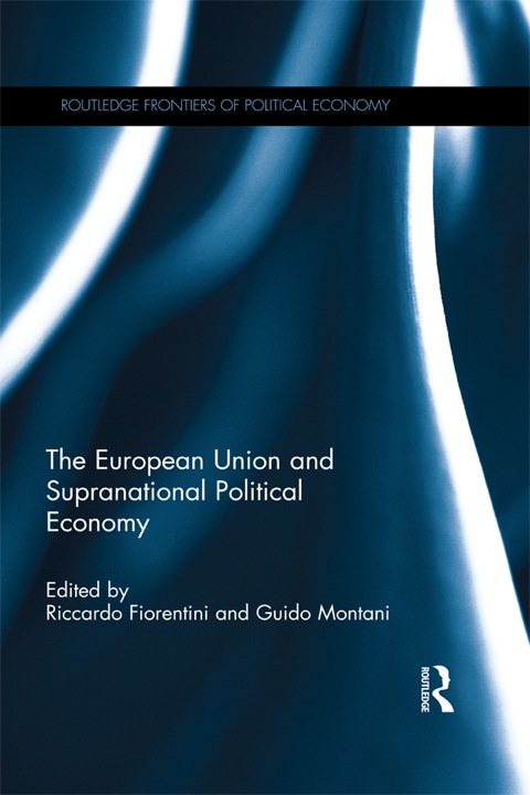 Cover image for book The European Union and Supranational Political Economy