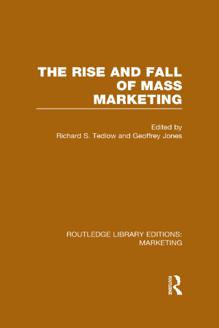 The Rise and Fall of Mass Marketing (RLE Marketing)