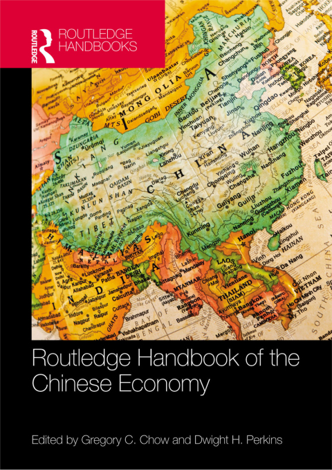Cover image for book Routledge Handbook of the Chinese Economy