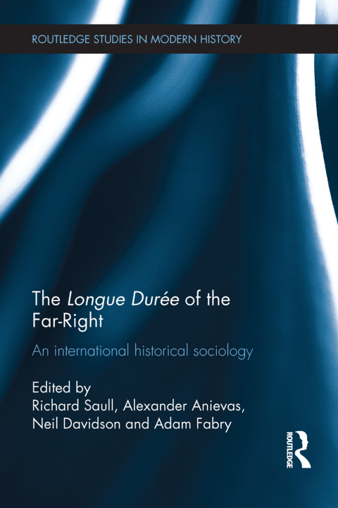 Cover image for book The Longue Durée of the Far-Right