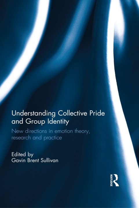 Cover image for book Understanding Collective Pride and Group Identity