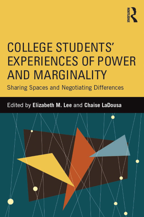 Cover image for book College Students' Experiences of Power and Marginality