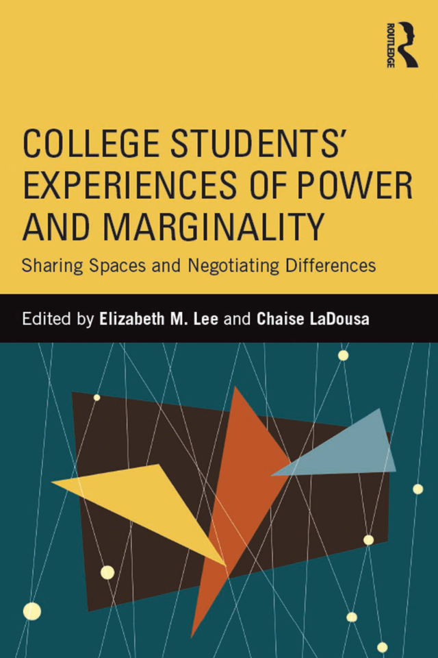 College Students' Experiences of Power and Marginality