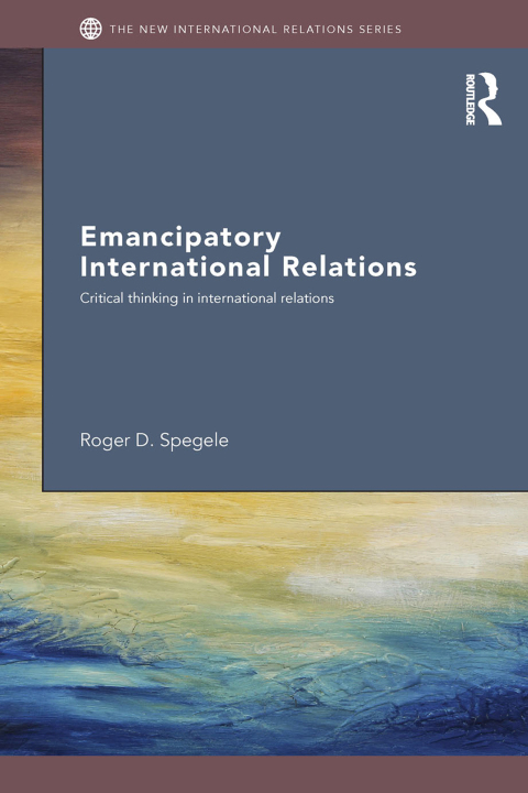 Cover image for book Emancipatory International Relations