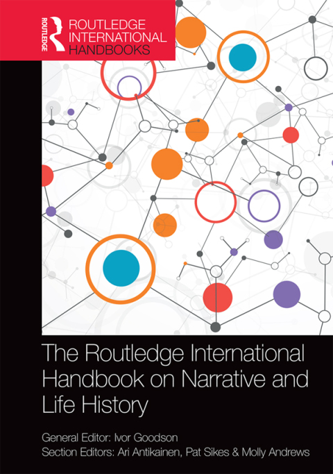 Cover image for book The Routledge International Handbook on Narrative and Life History