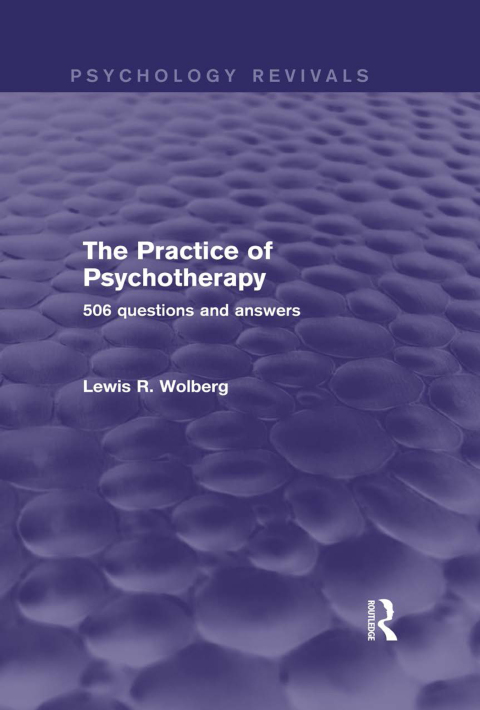 Cover image for book The Practice of Psychotherapy (Psychology Revivals)