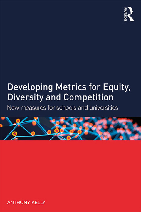 Cover image for book Developing Metrics for Equity, Diversity and Competition
