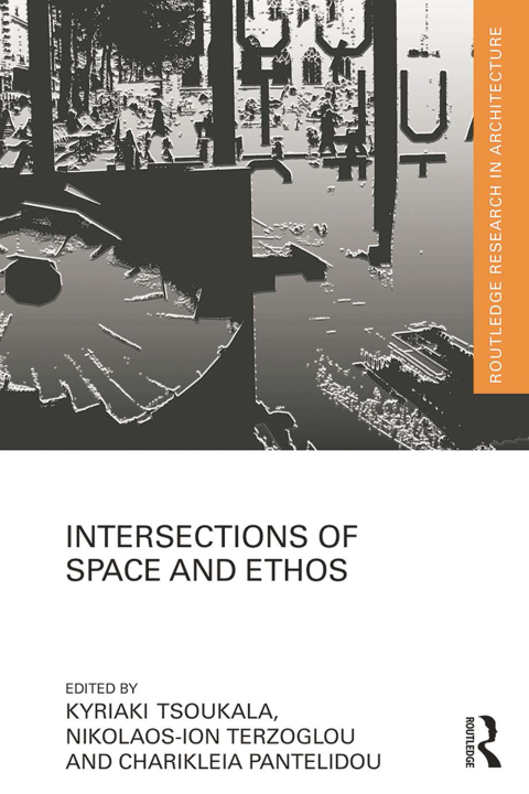 Cover image for book Intersections of Space and Ethos