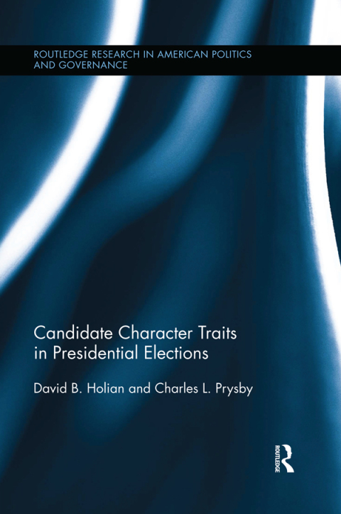 Cover image for book Candidate Character Traits in Presidential Elections