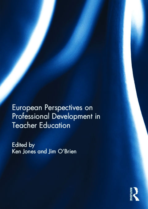 Cover image for book European Perspectives on Professional Development in Teacher Education