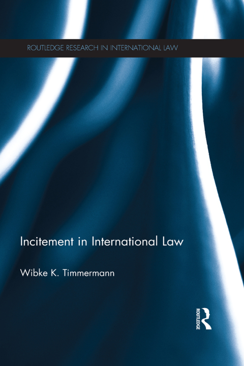 Cover image for book Incitement in International Law