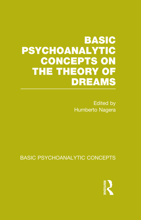 Cover image for book Basic Psychoanalytic Concepts on the Theory of Dreams