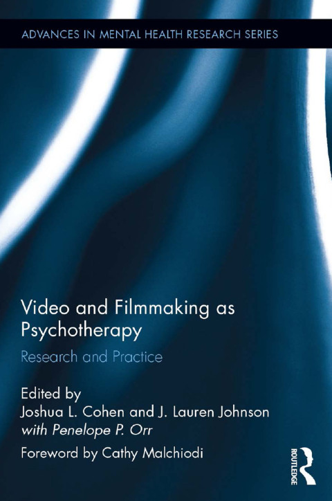 Cover image for book Video and Filmmaking as Psychotherapy