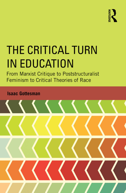 Cover image for book The Critical Turn in Education
