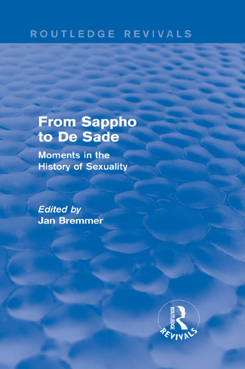 Cover image for book From Sappho to De Sade (Routledge Revivals)