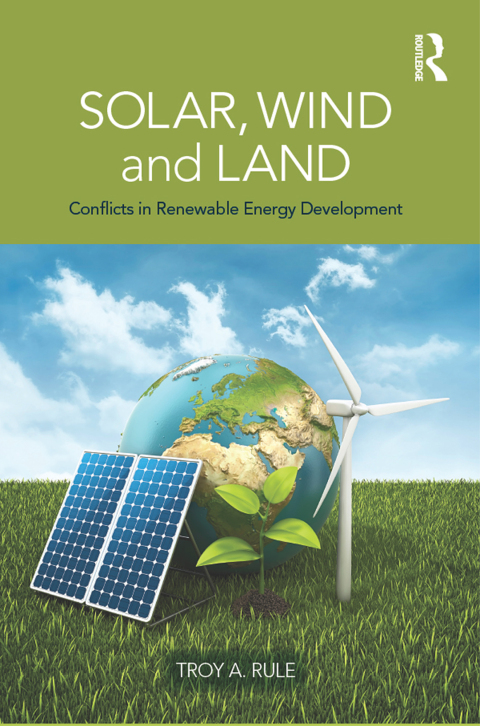 Cover image for book Solar, Wind and Land