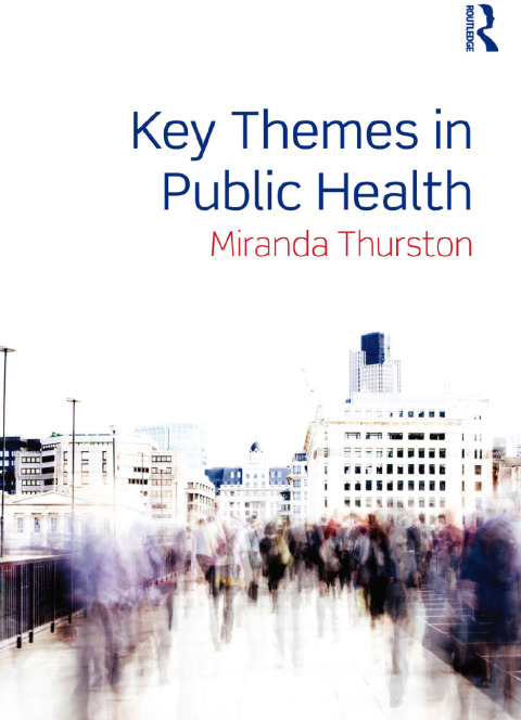 Cover image for book Key Themes in Public Health